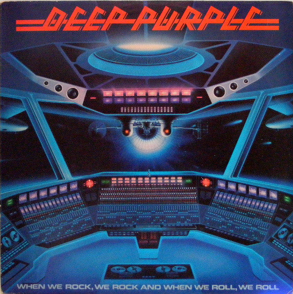 DEEP PURPLE - WHEN WE ROCK, WE ROCK AND WHEN WE ROLL, WE ROLL (VINILO DE ÉPOCA)