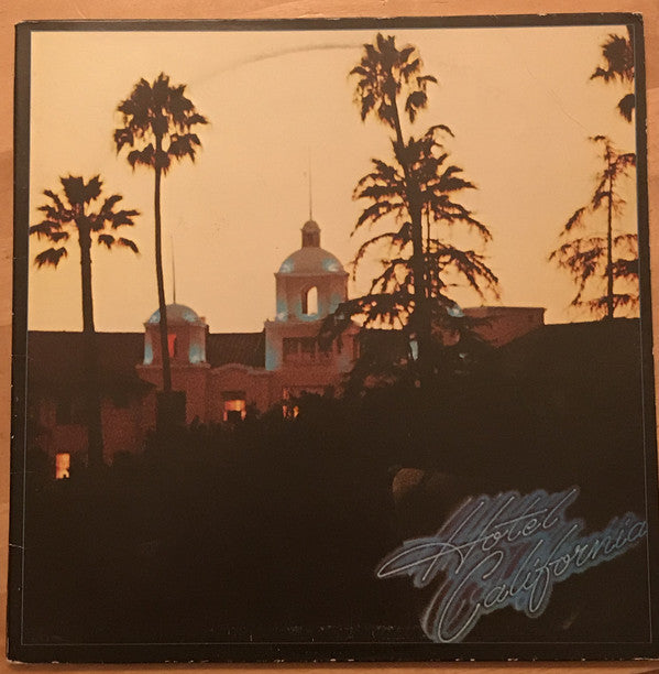 EAGLES - HOTEL CALIFORNIA (VINILO DE ÉPOCA)